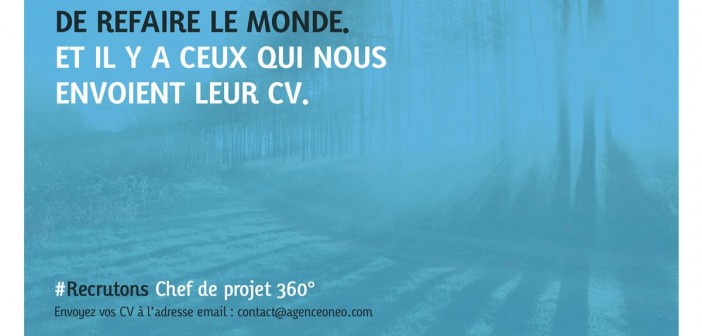 ONEO RECRUTE : H/F Chef de projet 360°