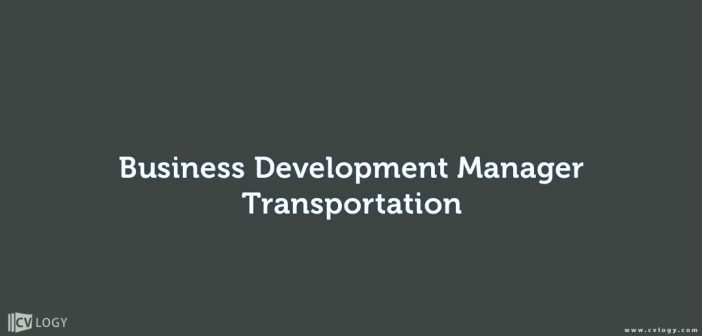 Business Development Manager Transportation