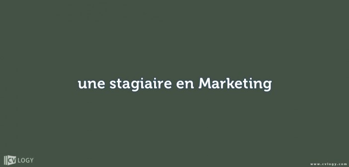 une stagiaire en Marketing