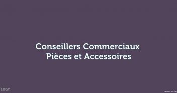 Conseillers Commerciaux Pièces et Accessoires