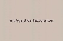 un Agent de Facturation