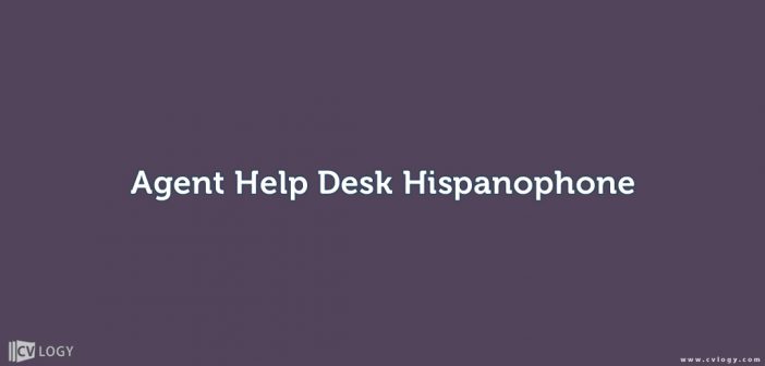 Agent Help Desk Hispanophone