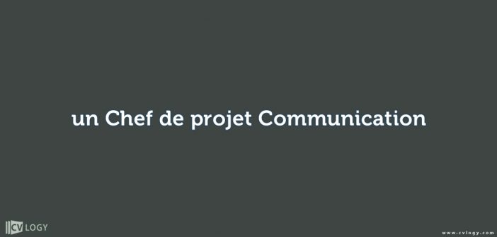 un Chef de projet Communication