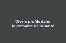 divers profils dans le domaine de la santé