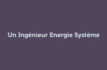 Ingénieur Energie Système