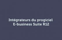 Intégrateurs du progiciel E-business Suite R12