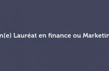 un(e) Lauréat en finance ou Marketing