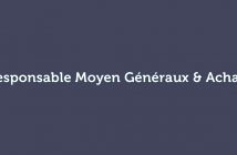 responsable moyen généraux et achats