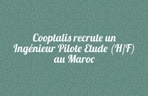 Cooptalis recrute un Ingénieur Pilote Etude (H/F) au Maroc