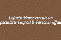 Defacto-Maroc-recrute-un-Specialiste-Payroll--Personel-Affairs