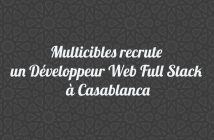 Multicibles-recrute-un-Développeur-Web-Full-Stack-à-Casablanca