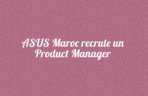 ASUS Maroc recrute un Product Manager