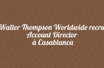 J.Walter Thompson Worldwide recrute Account Director à Casablanca