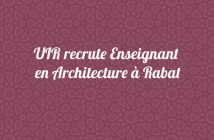 UIR recrute Enseignant en Architecture à Rabat