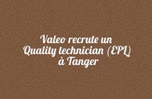 Valeo recrute un Quality technician (EPL) à Tanger