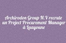 Archirodon Group N.V recrute un Project Procurement Manager à Laayoune