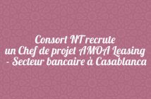 Consort NT recrute un Chef de projet AMOA Leasing - Secteur bancaire à Casablanca