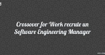 Crossover for Work recrute un Software Engineering Manager