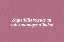 Eagle Hills recrute un sales manager à Rabat