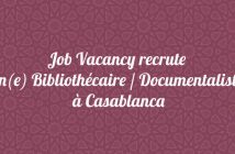 Job Vacancy recrute un(e) Bibliothécaire / Documentaliste à Casablanca