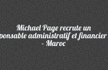 Michael Page recrute un responsable administratif et financier h/f - Maroc