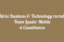 Adria Business & Technology recrute Team Leader Mobile à Casablanca