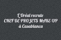 L’Oréal recrute CHEF DE PROJETS MAKE-UP à Casablanca