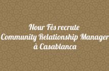 Nour Fès recrute Community Relationship Manager à Casablanca