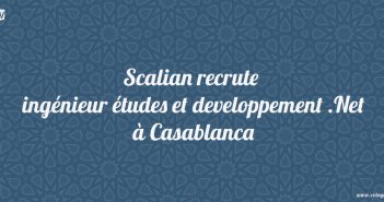 Scalian recrute ingénieur études et developpement .Net à Casablanca