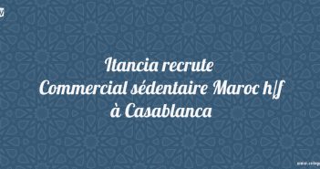 Commercial sédentaire Maroc h/f