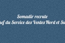 Somadir recrute Chef du Service des Ventes Nord et Sud