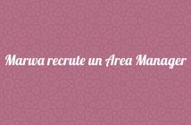 Marwa recrute un Area Manager